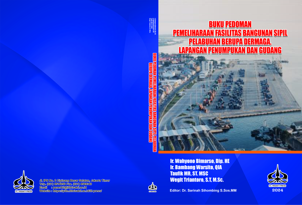 Buku Pedoman Pemeliharaan Fasilitas Bangunan Sipil Pelabuhan Berupa Dermaga, Lapangan Penumpukan dan Gudang