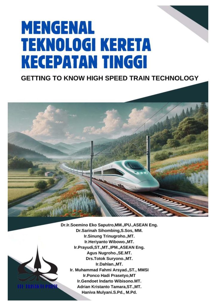 Mengenal Teknologi Kereta Kecepatan Tinggi