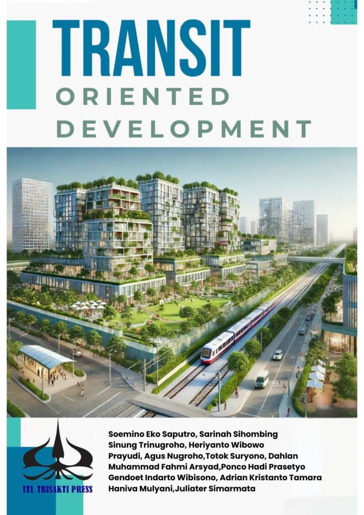 TRANSIT ORIENTED DEVELOPMENT
